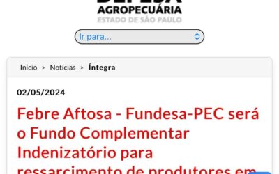 MEGA: Febre Aftosa – Fundesa-PEC / SP, será o Fundo Complementar Indenizatório para ressarcimento de produtores em caso de novos focos da doença